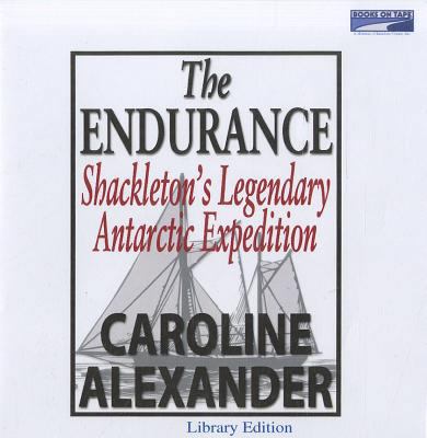 The Endurance : Shackleton's legendary Antarcti... 0736662944 Book Cover