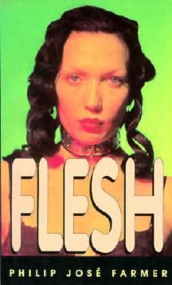 Flesh 1563333031 Book Cover