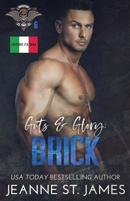 Guts & Glory - Brick: Edizione italiana [Italian] B0CH2CM8TD Book Cover