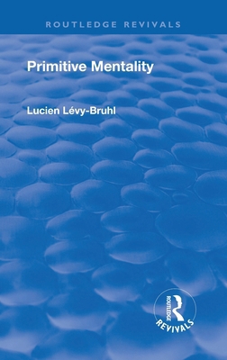 Revival: Primitive Mentality (1923) 1138506168 Book Cover