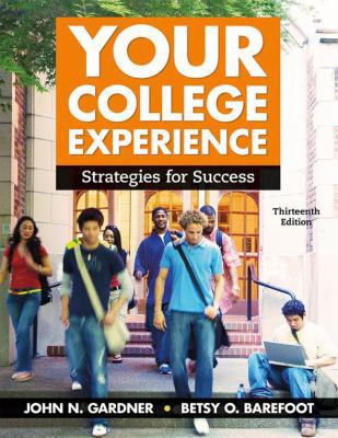 Your College Experience: Strategies for Success 1319068308 Book Cover