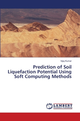 Prediction of Soil Liquefaction Potential Using... 6208479215 Book Cover