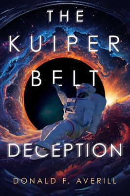 The Kuiper Belt Deception 1961254271 Book Cover