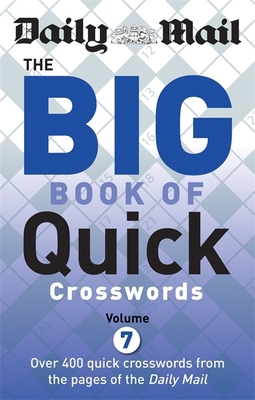 Daily Mail Big Book of Quick Crosswords Volume ... 0600632652 Book Cover