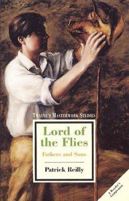 Lord of the Flies: Fathers and Sons 0805780491 Book Cover