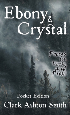 Ebony and Crystal: Poems in Verse and Prose 0645743208 Book Cover
