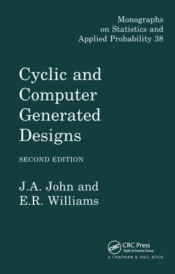 Cyclic and Computer Generated Designs (Chapman ... 0412575809 Book Cover