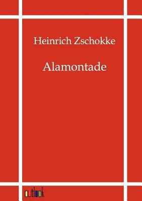 Alamontade [German] 3864035104 Book Cover