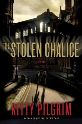 The Stolen Chalice: A Novel 1439197288 Book Cover