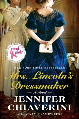 Uc Read Pink Mrs. Lincoln's Dressmaker--Canceled 0142181986 Book Cover