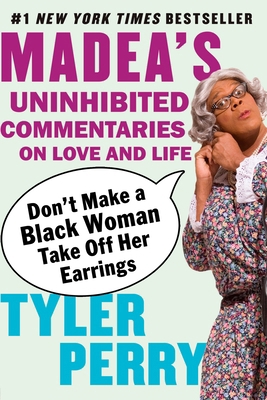 Don't Make a Black Woman Take Off Her Earrings:... B004J8HXPE Book Cover