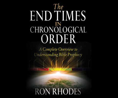 The End Times in Chronological Order: A Complet... 1662071221 Book Cover