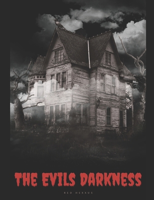The Evils Darkness: 12 Book Bundle Horror, Para... Book Cover