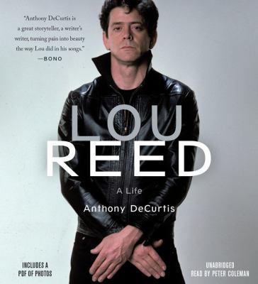 Lou Reed: A Life 1478955341 Book Cover