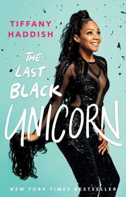 The Last Black Unicorn 150118184X Book Cover