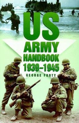 Us Army Handbook 1939-1945 0750920505 Book Cover