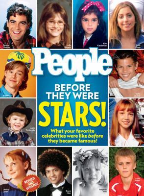 People Before They Were Stars!: What Your Favor... 1603202250 Book Cover