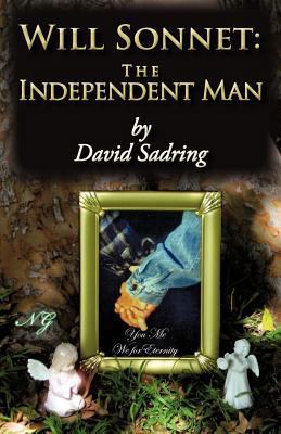 Will Sonnet: The Independent Man 1450291805 Book Cover