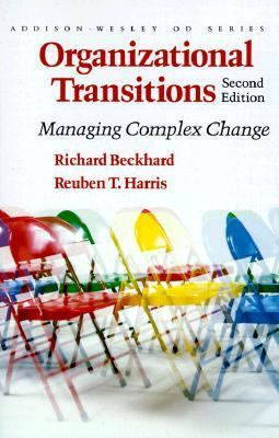 Organizational Transitions: Managing Complex Ch... 0201108879 Book Cover