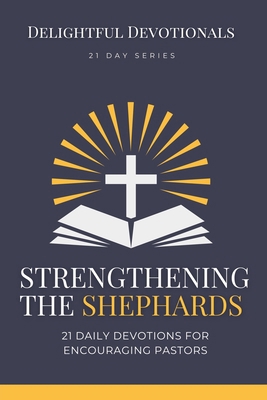 Strengthening the Shepherds B0DLLS1KHH Book Cover