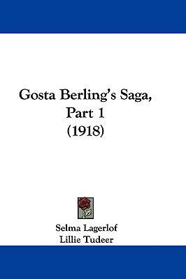 Gosta Berling's Saga, Part 1 (1918) 1104070405 Book Cover