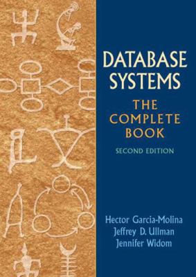 Database Systems: The Complete Book B00A2KFT0O Book Cover