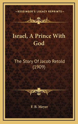 Israel, A Prince With God: The Story Of Jacob R... 1164257676 Book Cover