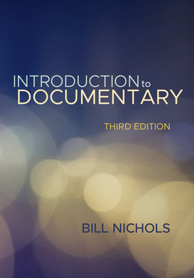 Introduction to Documentary 0253026342 Book Cover
