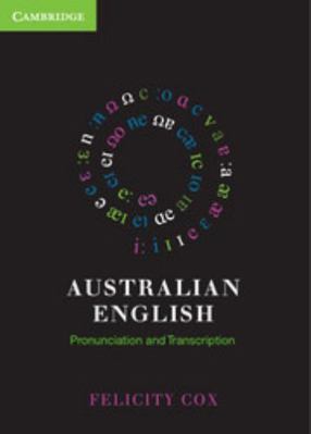 Australian English Pronunciation and Transcription 0521145899 Book Cover