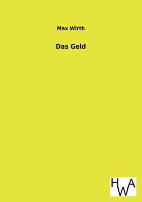 Das Geld [German] 3863831837 Book Cover
