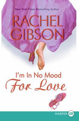 I'm In No Mood For Love LP [Large Print] 0061340898 Book Cover