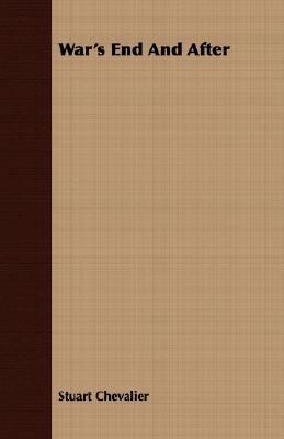 War's End and After 1406775223 Book Cover