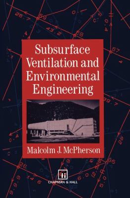 Subsurface Ventilation and Environmental Engine... 0412353008 Book Cover