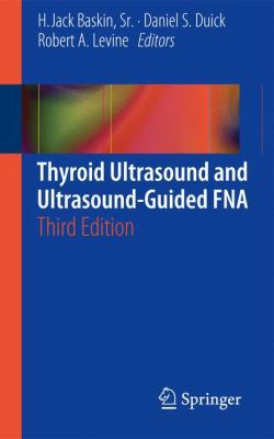 Thyroid Ultrasound and Ultrasound-Guided Fna 1461447844 Book Cover