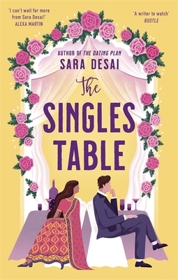 The Singles Table: Grumpy-sunshine doesn't get ... 0349703094 Book Cover