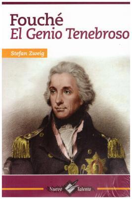 Fouche: El Genio Tenebroso [Spanish] 9706276653 Book Cover