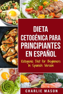 Dieta cetogénica para principiantes En Español/... [Spanish] 169639791X Book Cover