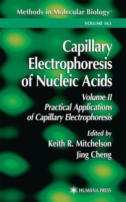 Capillary Electrophoresis of Nucleic Acids B00BG7CNP6 Book Cover