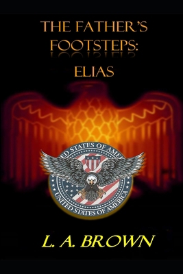 The Father's Footsteps 1494281430 Book Cover