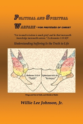 Political and Spiritual Warfare - For Protégés ... B0FKCZT9YS Book Cover