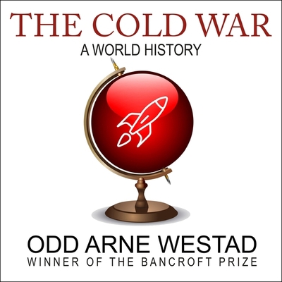 The Cold War: A World History 166514226X Book Cover