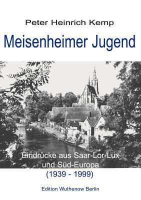 Meisenheimer Jugend [German] 3898115879 Book Cover