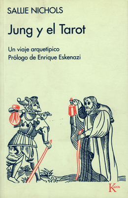 Jung Y El Tarot: Un Viaje Arquetípico [Spanish] 8472451917 Book Cover
