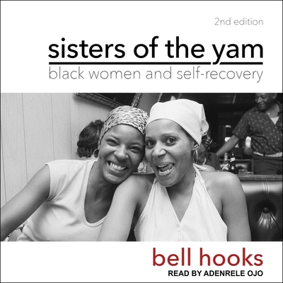 Sisters of the Yam: Black Women and Self-Recove... B0BSKQBTTY Book Cover