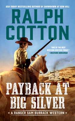 Payback at Big Silver 0451471598 Book Cover