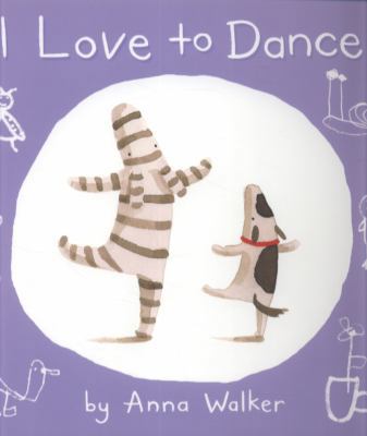 I Love to Dance (I Love Ollie) 0007309082 Book Cover