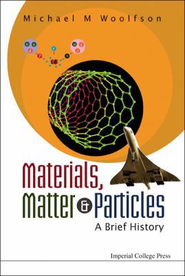 Materials, Matter & Particles 1848164599 Book Cover