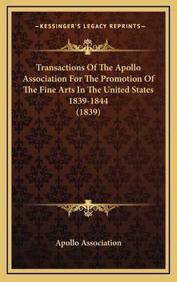 Transactions Of The Apollo Association For The ... 1165837714 Book Cover