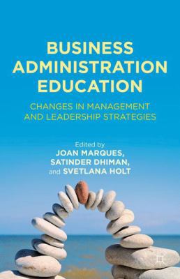 Business Administration Education: Changes in M... 0230341039 Book Cover