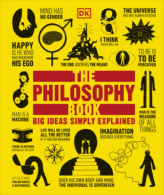 The Philosophy Book: Big Ideas Simply Explained B00GN67LD4 Book Cover